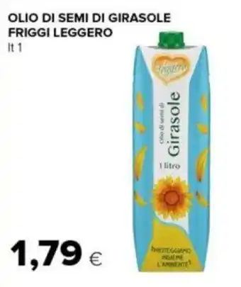 Tigre OLIO DI SEMI DI GIRASOLE FRIGGI LEGGERO lt 1 offerta