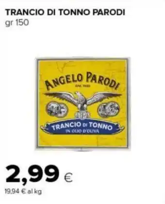 Tigre TRANCIO DI TONNO PARODI gr 150 offerta