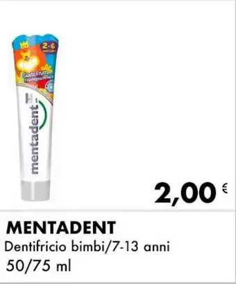 Iper Tosano MENTADENT Dentifricio bimbi/7-13 anni 50/75 ml offerta