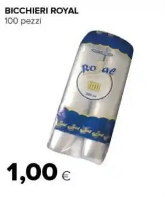 Tigre BICCHIERI ROYAL 100 pezzi offerta