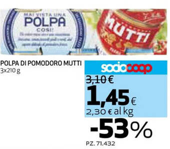 Ipercoop POLPA DI POMODORO MUTTI 3x210 g offerta