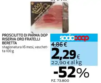 Ipercoop PROSCIUTTO DI PARMA DOP RISERVA ORO FRATELLI BERETTA 100 g offerta