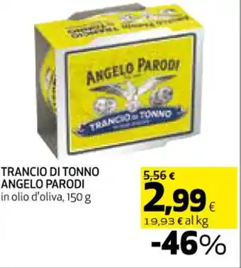 Ipercoop TRANCIO DI TONNO ANGELO PARODI in olio d'oliva, 150 g offerta