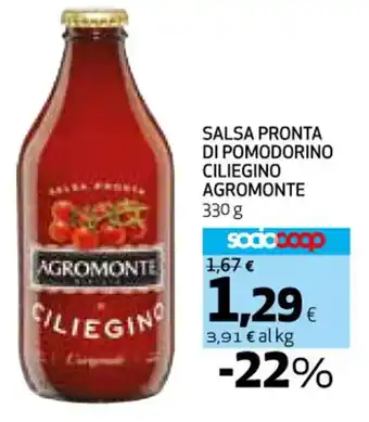 Ipercoop SALSA PRONTA DI POMODORINO CILIEGINO AGROMONTE 330 g offerta