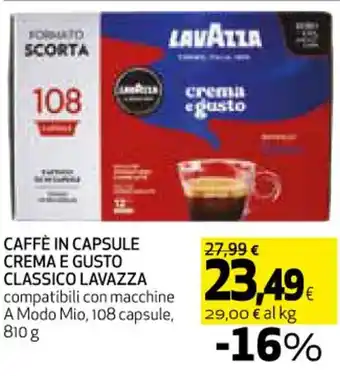 Ipercoop CAFFÈ IN CAPSULE CREMA E GUSTO CLASSICO LAVAZZA 810 g offerta
