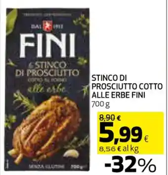 Ipercoop STINCO DI PROSCIUTTO COTTO ALLE ERBE FINI 700 g offerta