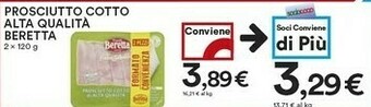 Coop Fratelli Beretta Prosciutto Cotto Alta Qualita offerta