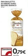 Coop Mulino Bianco Pan Bauletto Al Grano Duro 400 G(ml) offerta