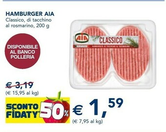 Esselunga Aia Classico Hamburger Con Tacchino E Rosmarino 200 G(ml) offerta
