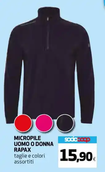 Ipercoop MICROPILE UOMO O DONNA RAPAX offerta