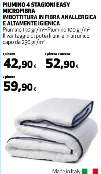 Ipercoop PIUMINO 4 STAGIONI EASY MICROFIBRA IMBOTTITURA IN FIBRA ANALLERGICA E ALTAMENTE IGIENICA 2 piazze offerta