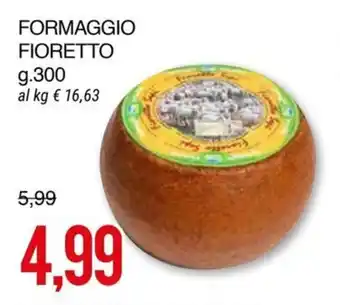 Hardis FORMAGGIO FIORETTO g.300 offerta