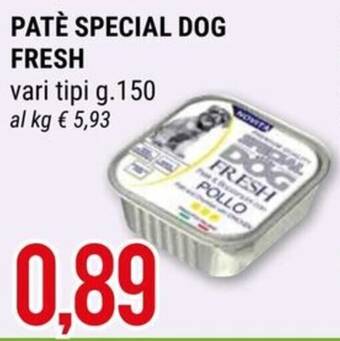 Hardis PATÈ SPECIAL DOG FRESH vari tipi g.150 offerta