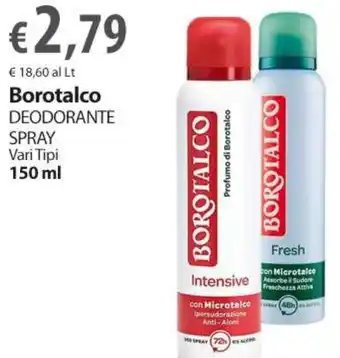 Extra Supermercati Borotalco DEODORANTE SPRAY Vari Tipi 150 ml offerta