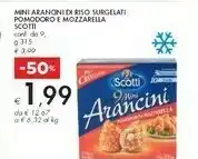 Bennet Riso Scotti - 9 Mini Arancini Pomodoro E Mozzarella 315 G(ml) offerta
