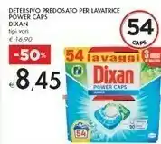 Bennet Dixan Detersivo lavatrice offerta