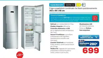 Euronics Perfect fit Bosch Serie 4 KGN39XIDR Frigorifero Con Congelatore Libera Installazione 366 L A+++ Acciaio Inossidabile offerta