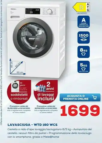 Euronics Miele Lavasciuga WTD 160 WCS offerta