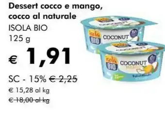 Giardineria Isola bio Coconut Mango 125 G(ml) offerta