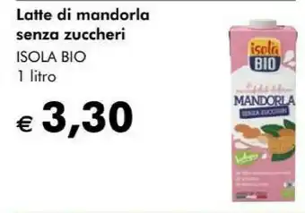 Giardineria Isola bio Latte Di Mandorla Bio 1000 G(ml) offerta