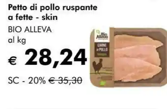 Giardineria Bio alleva Petto Di Pollo Ruspante A Fette -skin offerta