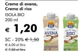 Giardineria Isola bio Cuisine Avena Biologica 200 G(ml) offerta
