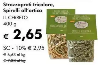 Giardineria Il Cerreto Strozzapreti Tricolore offerta