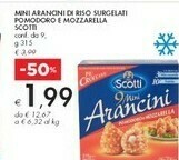 Bennet Scotti Mini Arancini Di Riso Surgelati Pomodoro E Mozzarella offerta