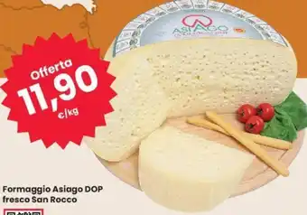 Eurospar Formaggio Asiago DOP fresco San Rocco offerta