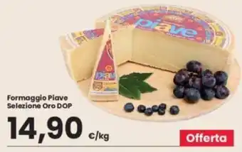 Eurospar Formaggio Piave Selezione Oro DOP offerta