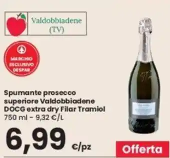 Eurospar Spumante prosecco superiore Valdobbiadene DOCG extra dry Filar Tramiol 750 ml offerta
