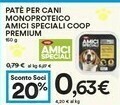 Coop Coop Pate Per Cani Monoproteico Amici Speciali Premium offerta