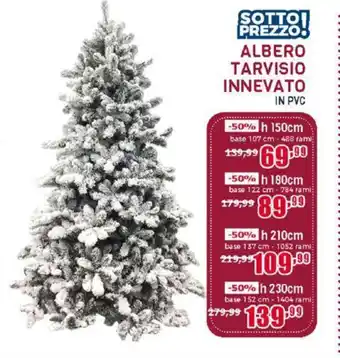 Happy Casa ALBERO TARVISIO INNEVATO h 150 cm offerta