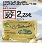Coop Dalla torre Burro Alta Qualita La Montanara offerta