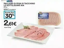 Coop Aia Paillard Di Fesa Di Tacchino Le Sottilissime offerta