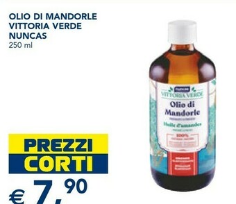 Esselunga Nuncas Vittoria Verde Olio Di Mandorle offerta