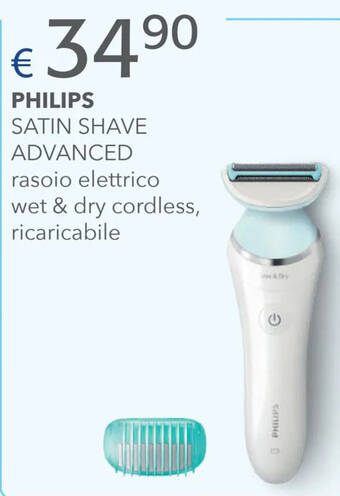 Acqua & Sapone PHILIPS SATIN SHAVE ADVANCED offerta