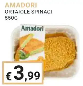 Eté AMADORI ORTAIOLE SPINACI 550 g offerta