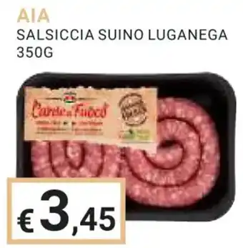 Eté AIA SALSICCIA SUINO LUGANEGA 350G offerta
