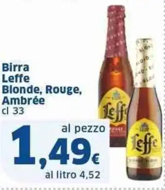 Sigma Superstore Birra Leffe Blonde, Rouge, Ambrée cl 33 offerta