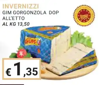 Eté INVERNIZZI GIM GORGONZOLA DOP ALL'ETTO offerta