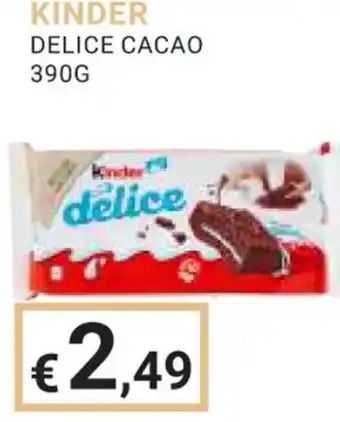 Eté KINDER DELICE CACAO 390G offerta