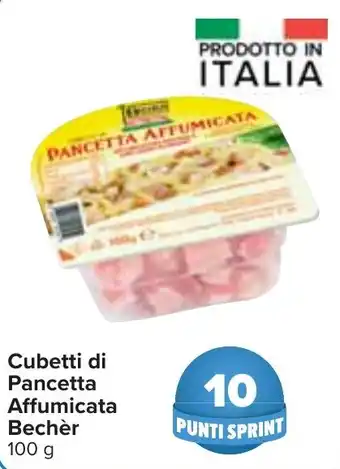 Carrefour Cubetti di Pancetta Affumicata Bechèr 100 g offerta