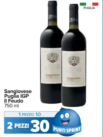 Carrefour Sangiovese Puglia IGP Il Feudo 750 ml offerta