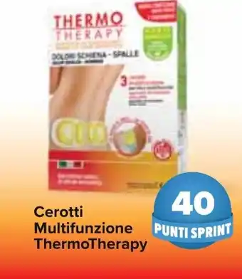 Carrefour Cerotti Multifunzione ThermoTherapy offerta