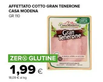 Tigre Casa Modena Teneroni Prosciutto Cotto Di Alta Qualità 110 G(ml) offerta