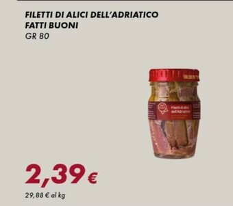 Tigre Fatti Buoni Filetti Di Alici Dell' Adriatico offerta
