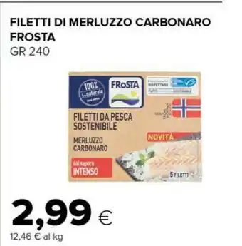 Tigre Frosta Filetti Di Merluzzo Carbonaro offerta