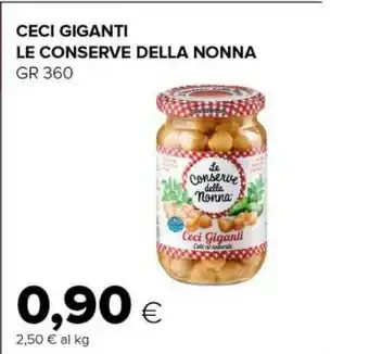 Le Conserve della Nonna Ceci Giganti 360 G(ml)