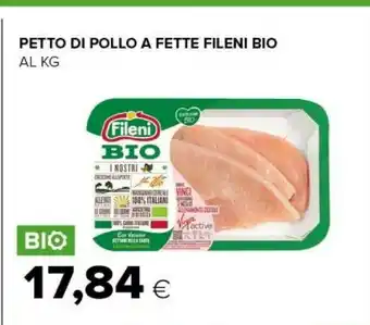 Tigre Petto Di Pollo A Fette Fileni Bio offerta